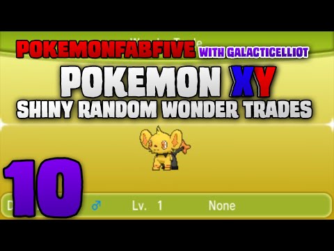 Pokemon X Shiny Random Wonder Trades - Episode 10!