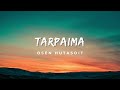 Tarpaima - Osen Hutaoit Lirik Lagu