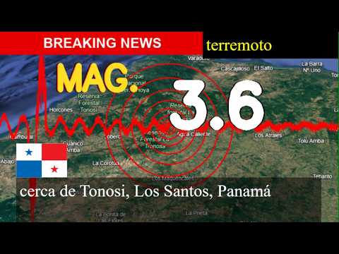 😱🚨 Terremoto cerca de Tonosi, Los Santos, Panamá actualizaciones en vivo hoy: un temblor de magnitud