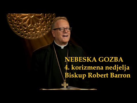 Nebeska gozba - 4. korizmena nedjelja -  Bishop Barron