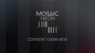 Video thumbnail for Mosaic Neon - Content Overview │ Heavyocity by Heavyocity Media