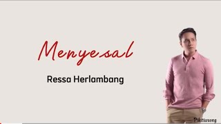 Download lagu Menyesal ~ Ressa Herlambang (lirikk)|| Bila cinta tak lagi untukku mp3 Download lagu Menyesal ~ Ressa Herlambang (lirikk)|| Bila cinta tak lagi untukku mp3