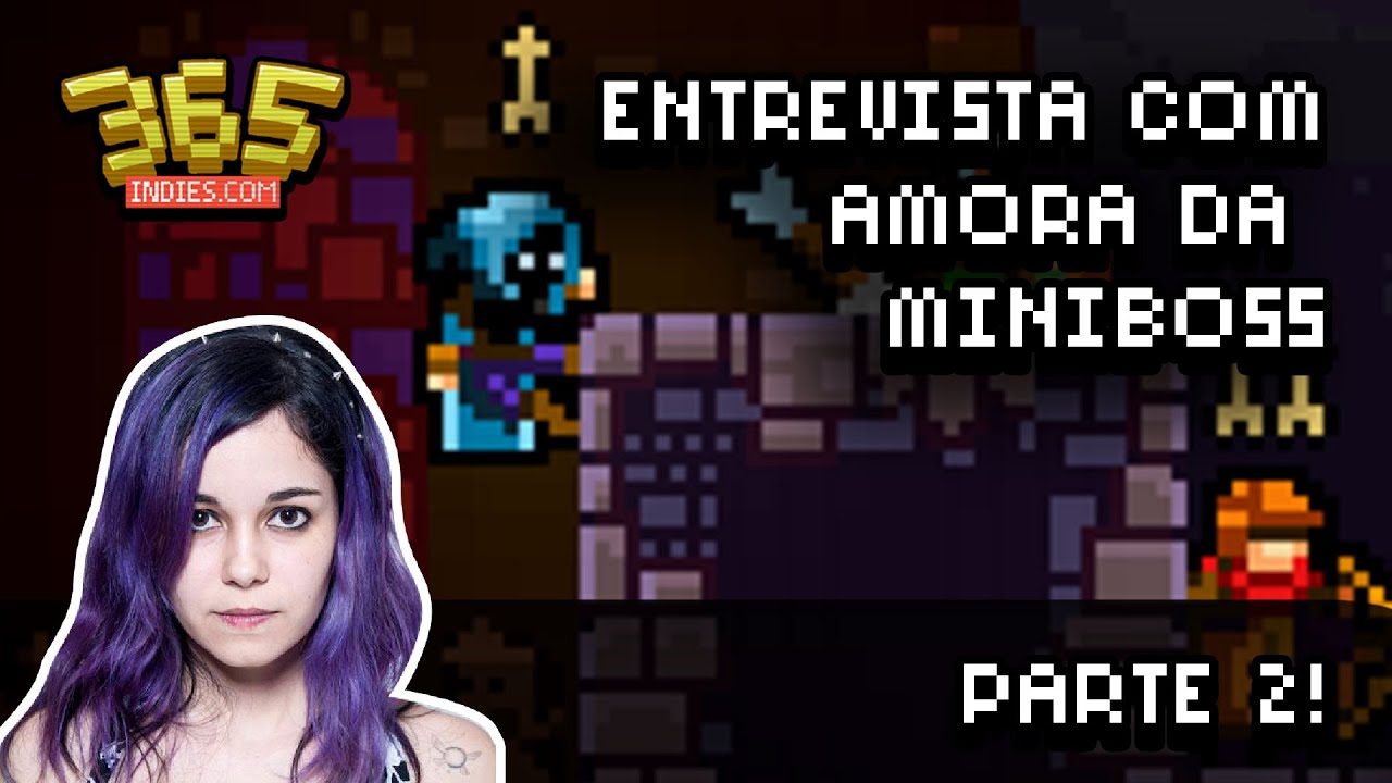 Imagem de capa de [first] Entrevista com Amora (MiniBoss) – [parte #2]