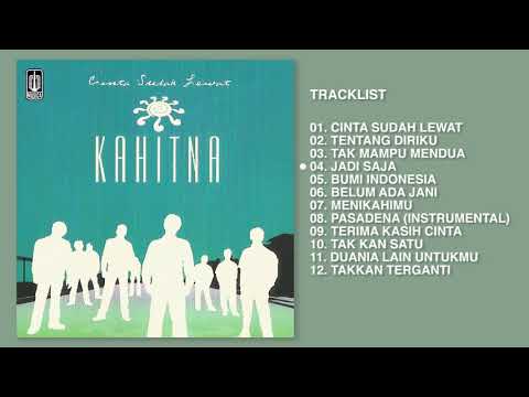 Kahitna - Album Cinta Sudah Lewat | Audio HQ