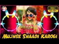 Mujhse Shaadi Karogi Dj Song Mujhse Shaadi Karogi Dj Kalicharan