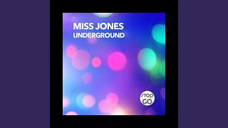 Underground (Original Club Mix)