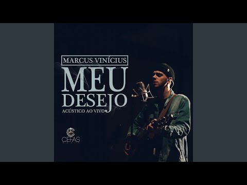 Meu Desejo - Marcus Vinícius