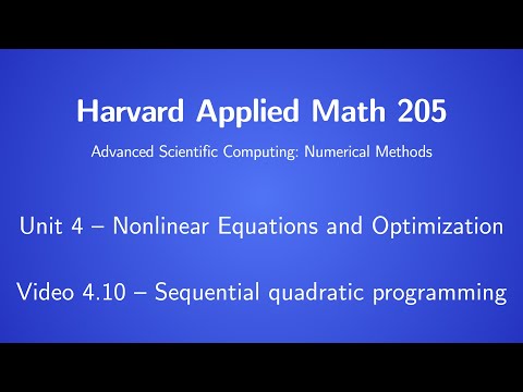 Harvard AM205 video 4.10 - Sequential quadratic programming