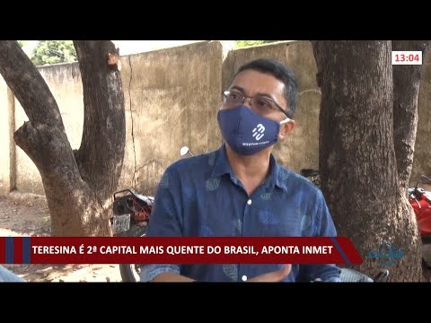 INMET aponta que o PiauiÌ eÌ a segunda capital mais quente do Brasil 15 09 2021