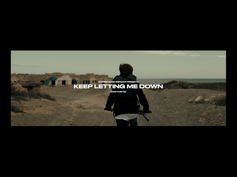 David Puentez - Keep Letting Me Down (Official Video)