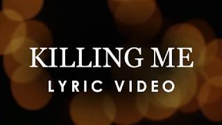 Jacob Whitesides - Killing Me (Lyric Video)