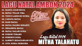 Download lagu LAGU NATAL MITHA TALAHATU FULL ALBUM 2024 - 2025 | LAGU NATAL AMBON TERBARU & TERPOPULER SAAT INI mp3 Download lagu LAGU NATAL MITHA TALAHATU FULL ALBUM 2024 - 2025 | LAGU NATAL AMBON TERBARU & TERPOPULER SAAT INI mp3