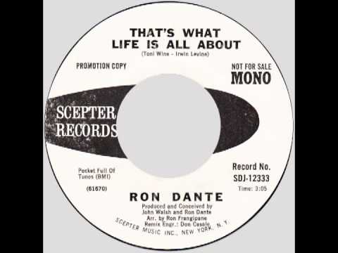 Ron Dante – “That's What Life Is All About” (Scepter) 1971