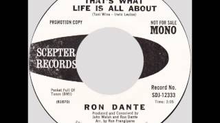 Ron Dante – “That's What Life Is All About” (Scepter) 1971