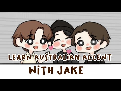 "Learn Australian Accent with Jake" [ ENHYPEN Animated] [ Jake, Ni-Ki, Heeseung]