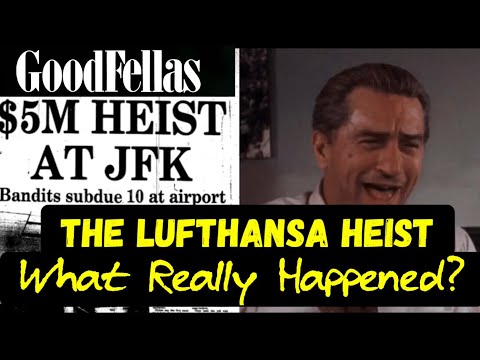 Goodfellas (1990) The History Behind The Lufthansa Heist