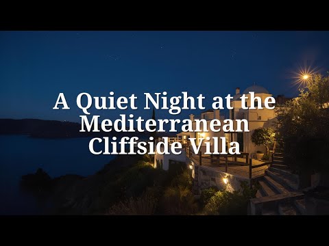 Mediterranean Cliffside Villa Sleep Story | Santorini Deep Relaxation by Alex
