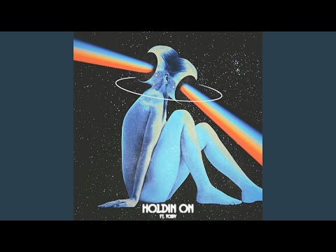 Holdin' On (feat. Fossy)