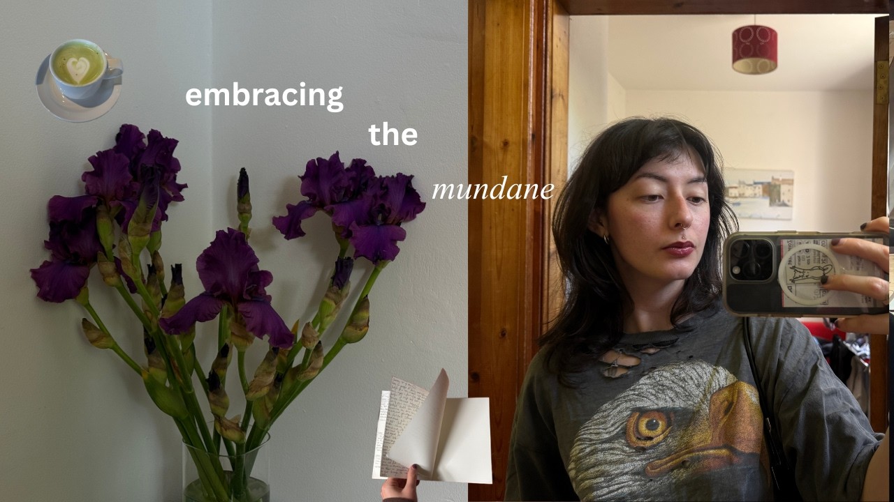 doing my best to romanticise my life