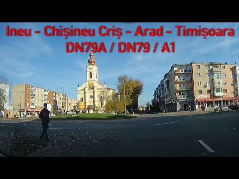DN79A/DN79/A1 Ineu - Chișineu-Criș - Arad - Timișoara