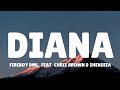 Fireboy DML & Chris Brown - Diana (Feat.  Shenseea) (Lyrics)