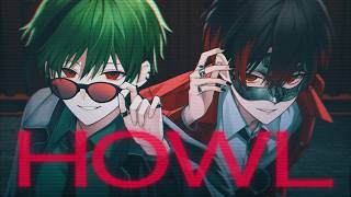 HOWL／すち×超学生【Cover】