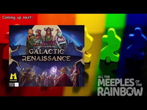 All the Games with Steph: Galactic Renaissance