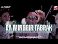 JINGLE RA MINGGIR TABRAK LINGGAR JATI AUDIO TJAP MORGAN DJ RISKI IRVAN NANDA