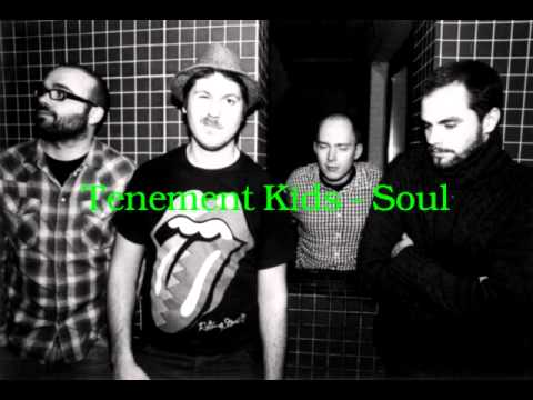 Tenement Kids - Soul (Glory Days comp)