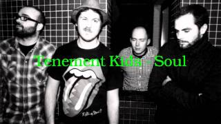 Tenement Kids - Soul (Glory Days comp)