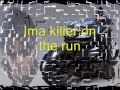 Killer on the run lyrics 