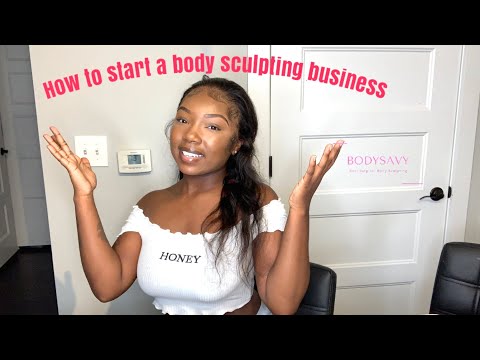 How To Start A Body Sculpting Business | Body Contouring Spa