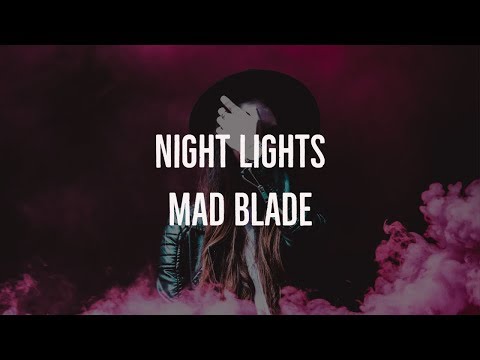 Night Lights - Mad Blade | Synthwave/Retrowave Instrumental |