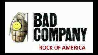 Bad Company - Rock Of America