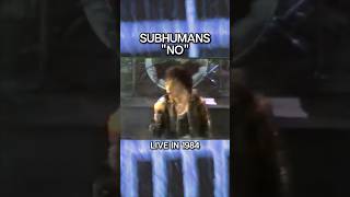Subhumans - "No" live in concert (1984) #subhumans #politicalpunk #80spunk #punkrock #ukpunk