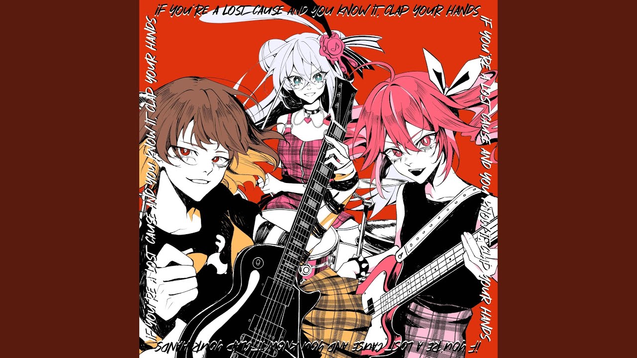 if you're a lost cause and you know it, clap your hands