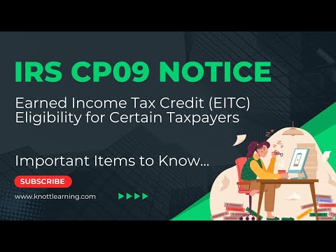 IRS CP09 Notice - Earned Income Tax Credits