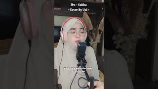 Download lagu Ibu - Sakha || Cover by Uul #coversong #ibu #sakha mp3 Download lagu Ibu - Sakha || Cover by Uul #coversong #ibu #sakha mp3