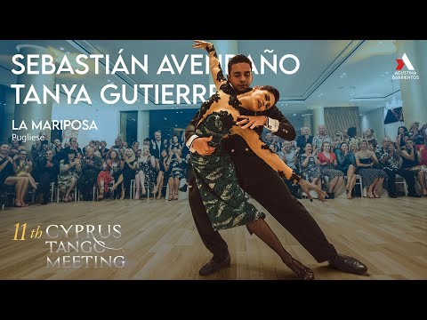 TANYA GUTIERREZ & SEBASTIÁN AVENDAÑO - 2/3 LA MARIPOSA - 11° CYPRUS TANGO MEETING