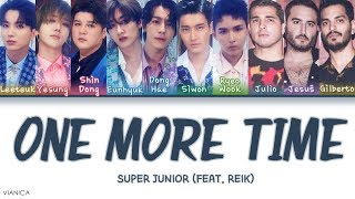 SUPER JUNIOR - ONE MORE TIME (Otra Vez) (Feat. REIK) (Color Coded Han/Rom/Eng Lyrics/가사)