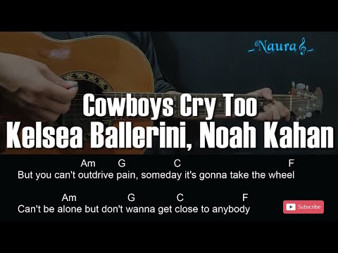 Cowboys Cry Too - Kelsea Ballerini