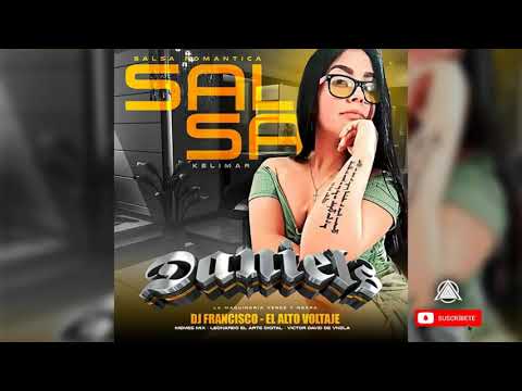 SALSA MIX 2020 Daniels Discplay DJ FRANCISCO EL ALTO VOLTAJE