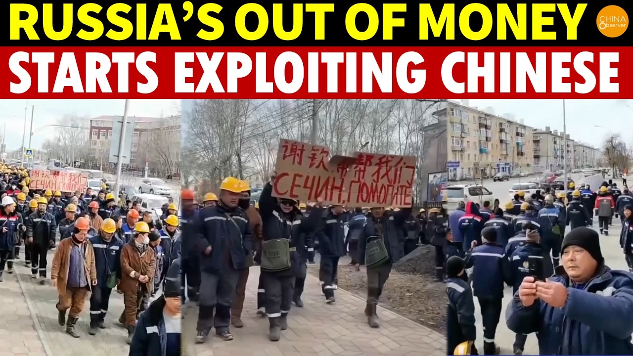 Russia’s Out of Money, Starts Exploiting Chinese! Thousands of Workers Strike for Pay in Far East!
