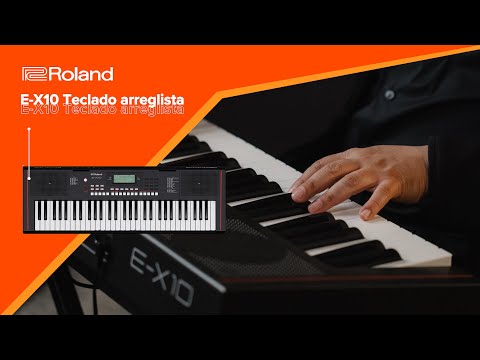 Roland E-X10: Teclado arreglista | Empieza tu aventura musical con calidad y elegancia 🎹🧡