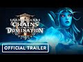 World of Warcraft: Shadowlands Chains of Domination - Official Trailer | BlizzConline 2021