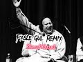 FASL E GUL REMIX-(Slowed+Reverb)-Nusrat Fateh Ali Khan