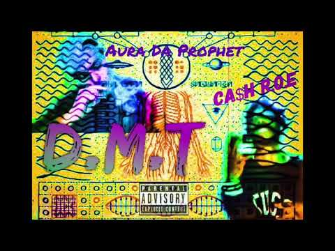 Barclay Crenshaw - D.M.T Feat. Aura Da Prophet & Cash R.O.E