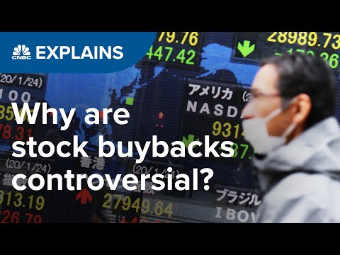 Why are stock buybacks controversial? | CNBC Explains