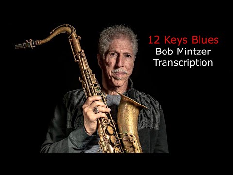 download lagu mp3 mp4 Bob Mintzer Blues, download lagu Bob Mintzer Blues gratis, unduh video klip Bob Mintzer Blues