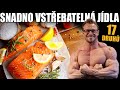 RYCHLÉ TRÁVENÍ POTRAVIN | 17 snadno vstřebatelných jídel